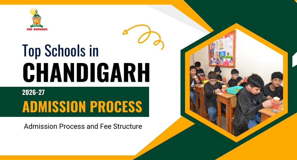 Top Schools in Chandigarh 2026-27 Admission Process and Fee Structure