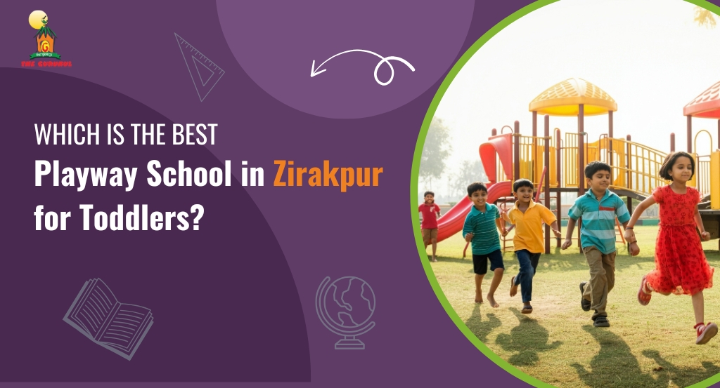 Which Is the Best Playway School in Zirakpur for Toddlers?