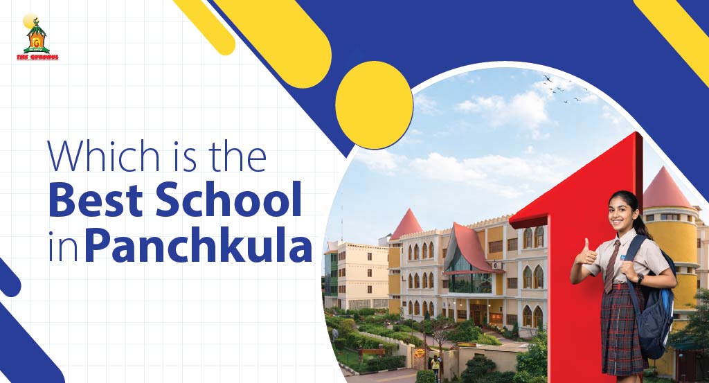 Which Is the Best School in Panchkula